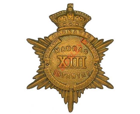Badge. Indian Army. 13th Madras Infantry Victorian Officer’s pagri badge. A fine and rare die-stamped British made example. O