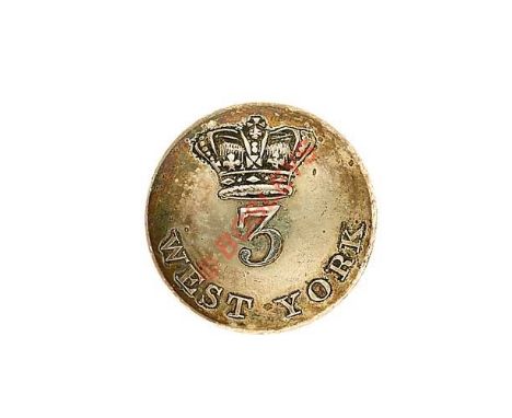3rd West York Militia Georgian Officer’s silvered open back coatee button. Crowned “3” over “West York” by C. Jennens, London