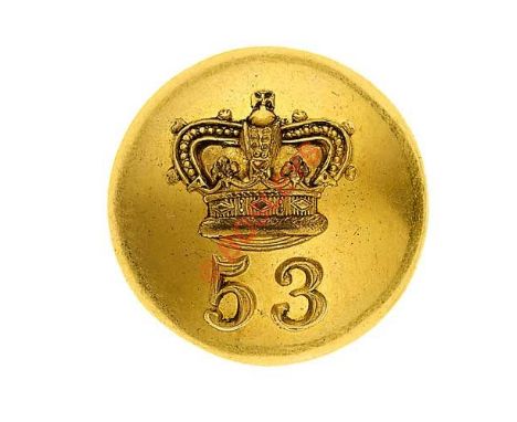 53rd (Shropshire) Regiment of Foot Victorian Officer’s gilt closed back coatee button. Crowned “53” by Jennens & Co. London. 