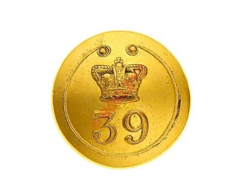39th (Dorsetshire) Regiment of Foot Victorian Officer’s gilt closed back coatee button. Crowned “39 in French scroll by Dough
