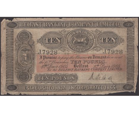Belfast Banking Company Limited, £10, 5 December 1905, serial number J.7928, manuscript signature, damage to lower margin and