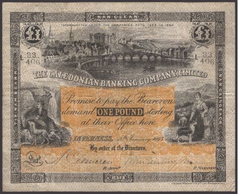 The Caledonian Banking Company Limited, £1, 15 January 1895, serial number L 33/406, two manuscript signatures, with the modi
