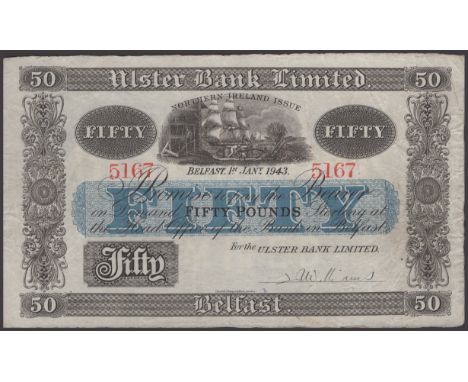 Ulster Bank Limited, £50, 1 January 1943, serial number 5167, manuscript Williams signature, some staining and numeral on rev