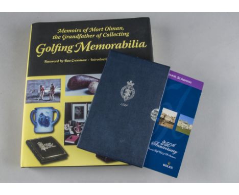 Golf Books, Memoirs of Mort Olman, signed by the author, The Grandfather of Collecting Memorabilia together with a R & A souv
