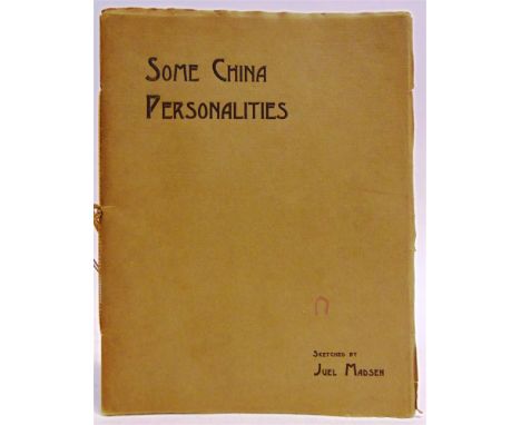 [MISCELLANEOUS]. CHINA  Madsen, Juel. Some China Personalities, no date [circa 1922], cord-bound paper covers, twenty-four bl