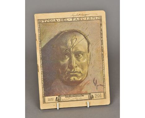An Italian notebook titled Storia del Fascismo and printed with a portrait of Benito Mussolini Enclosing hand written text da