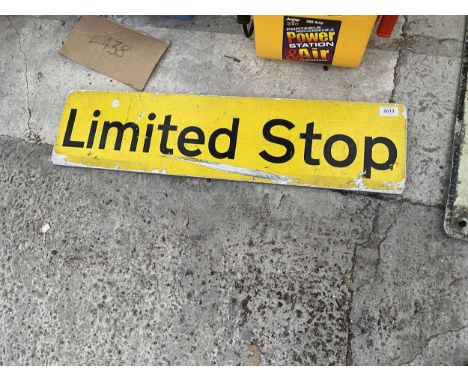 A VINTAGE WOODEN ' LIMITED STOP' SIGN 