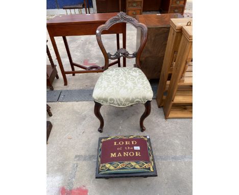 OAK STOOL WITH TAPESTRY TOP WITH LORD OF THE MANOR INSCRIPTION AND VICTORIAN DINING CHAIR 