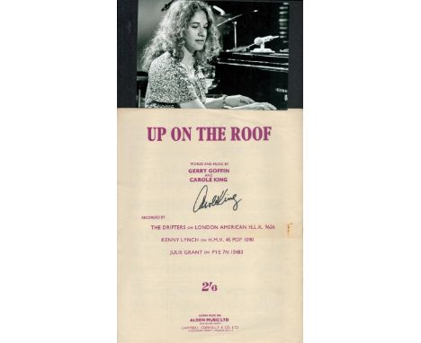 Carole King American Singer And Songwriter Signed Vintage Sheet Music 'Up On The Roof'. Good condition. All autographs are ge