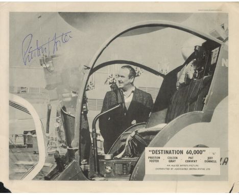 Preston Foster American Actor Signed Vintage 'Destination 60,000'' 8x10 Promo Photo. Good condition. All autographs are genui