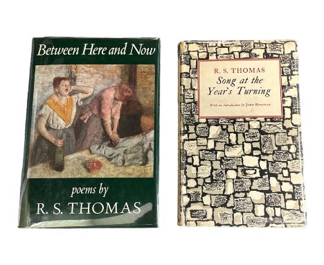 THOMAS, R.S. Pair of First Edition signed books by R. S. Thomas (Ronald Stuart Thomas, 1913-2000). To include; ‘Song at the Y