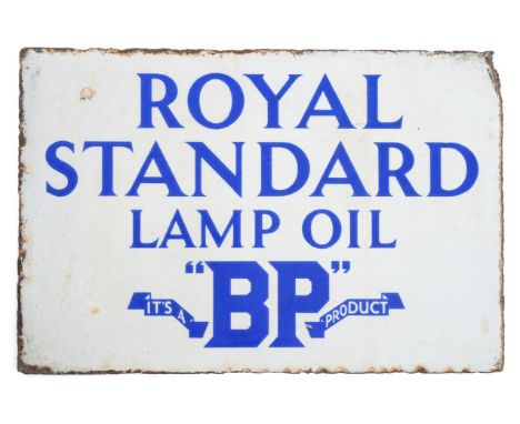A BP ''Royal Standard Lamp Oil'' Double-Sided Enamel Sign, 35cm by 45cm   Buyer's premium of 20% (+VAT) applies to this lot