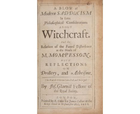 Witchcraft.- Glanvill (Joseph) A Blow at Modern Sadducism In some Philosophical Considerations about Witchcraft, fourth editi