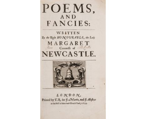 Women poets.- Cavendish (Margaret, Countess of Newcastle) Poems and Fancies, first edition, title with engraved vignette, A8 