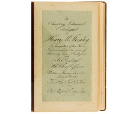 American Testimonial Banquet to Henry M. Stanley, In recognition of his Heroic Achievements in the cause of Humanity, Science