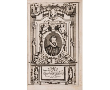 Donne (John) LXXX sermons preached by that learned and reverend divine, John Donne, additional engraved title page by Merian,