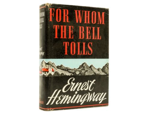 Hemingway (Ernest) For Whom the Bell Tolls, first edition, publisher's "A" to copyright p., front free endpaper neatly re-aff