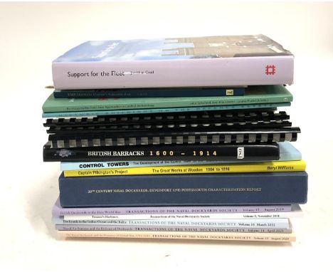 MILITARY BUILDINGS/DOCKYARDS to include: 'TRANSACTIONS OF THE NAVAL DOCKYARDS SOCIETY' (6); FRANCIS, P., 'Control Towers. The