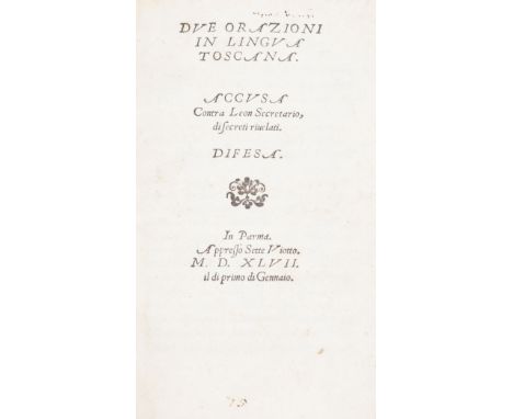 Tolomei Claudio. Due orazioni in lingua toscana. Accusa contra Leon Secretario, di secreti rivelati. Difesa. Parma, Seth Viot