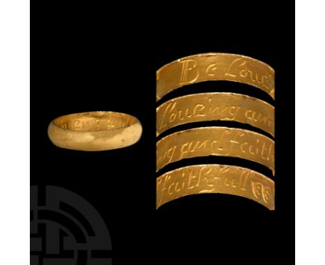 17th-18th century AD. A heavy gold D-section annular band with plain exterior, interior inscribed 'Be Loveing and faithfull' 