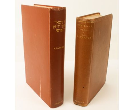 Two first editions: LAWRENCE, D.H. - The Lost Girl (Martin Secker 1920) LAWRENCE, Frieda - "Not I, But the Wind..." (William 