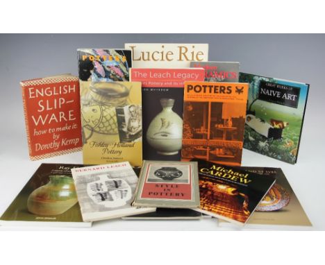 A collection of books on studio pottery and potters, to include: BERNARD LEACH, FIFTY YEARS A POTTER, The Arts Council 1961; 