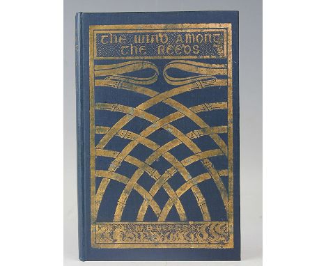 YEATS (W.B.), THE WIND AMONG THE REEDS, first edition, blue cloth with gilt detailing, London, Elkin Mathews, 1899 (1)