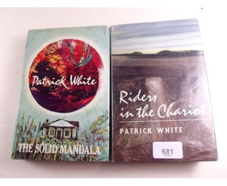 Patrick White - 'Riders in the Chariot' first edition 1961 and 'The Solid Mandala' first edition 1966