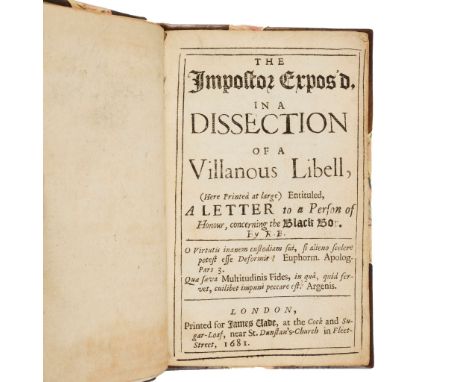  Monmouth Rebellion The Impostor Expos'd in a Dissection of a Villanous Libell (Here Printed at large) Entituled, A Letter to