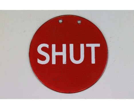 Circular Red Enamel ' Shut ' Sign, 10cms diameter 