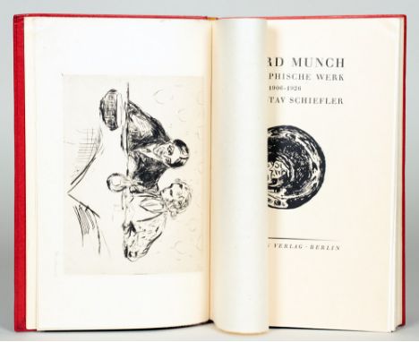 Edvard Munch - Gustav Schiefler. Edvard Munch. Das graphische Werk 1906-1926. Berlin, Euphorion 1928. Mit einer signierten Ra