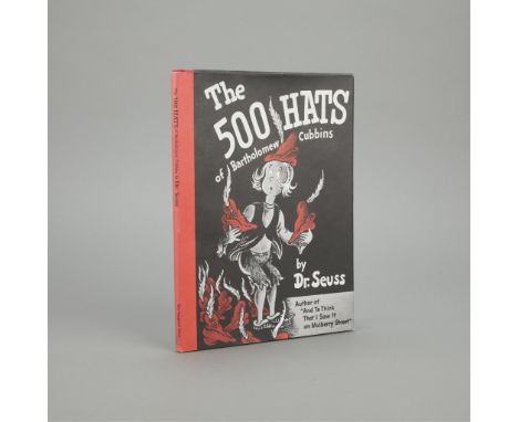 Dr. Seuss, "The 500 Hats of Bartholomew Cubbins," New York: The Vanguard Press, 1938. Inscribed "For Muffy, with Best Wishes"