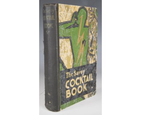 The Savoy Cocktail Book compiled by Harry Craddock of The Savoy Hotel London with Decorations by Gilbert Rumbold, published C