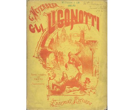 Approximately 1878, Edizioni Economiche Ricordi, G Meyerbeer, Gli Ugonotti Opera in cinque atti rappresentata per la prima vo