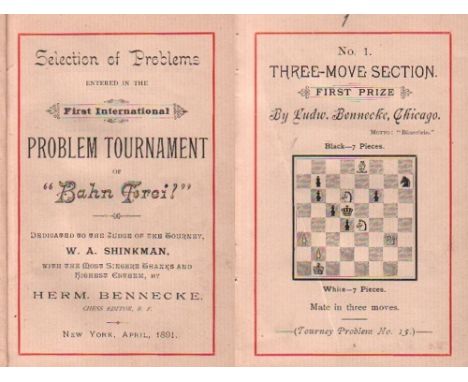 Bennecke, Hermann. Selection of Problems entered in the First International Problem Tournament of „Bahn Frei!“ Dedicated to t