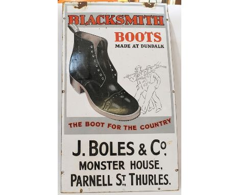 Enamel sign marked 'Blacksmith, Boots made at Dundalk, The Boot for the Country, J Bowles & Co, Monster House, Parnell St Thu