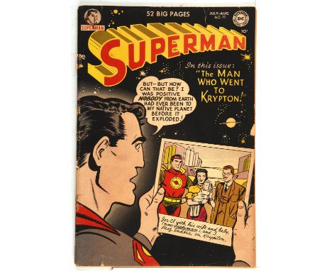 Superman No. 77  The Man Who Went to Krypton! Golden-Age issue with win Mortimer cover (DC Comics, 1952).This lot features:Su