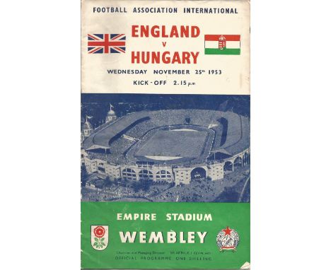 Football England v Hungary vintage programme of the legendary game Empire Stadium Nov 25th, 1953. Good Condition. All signed 