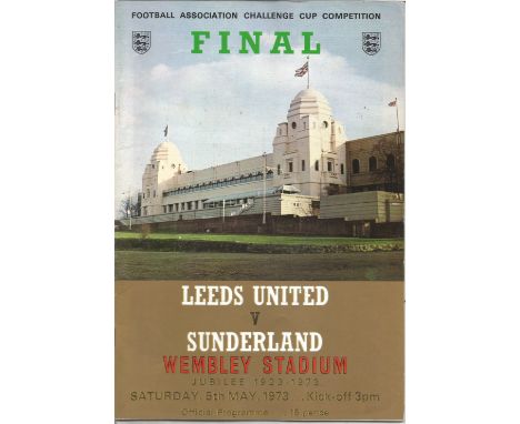 Football Leeds United v Sunderland vintage programme FA Cup Final 5th May 1973. Good Condition. All signed pieces come with a