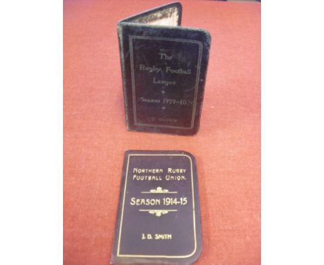 Rugby League, a pair of season ticket booklet/passes from 1914/15 Northern Rugby Football Union, belonging to J P Smith, 1939