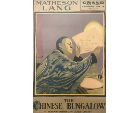 Acting and The Stage - an Art Deco period theatre poster, Matheson Lang (Canadian 1879 - 1948) in  The Chinese Bungalow, by M
