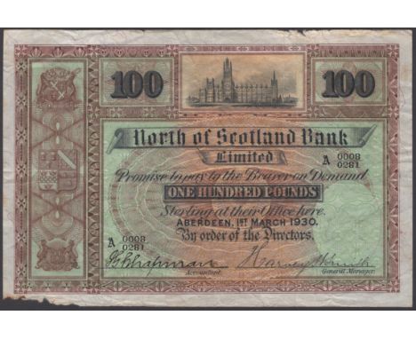 North of Scotland Bank Limited, £100, 1 March 1930, serial number A 0008/0281, one manuscript signature low left, printed sig
