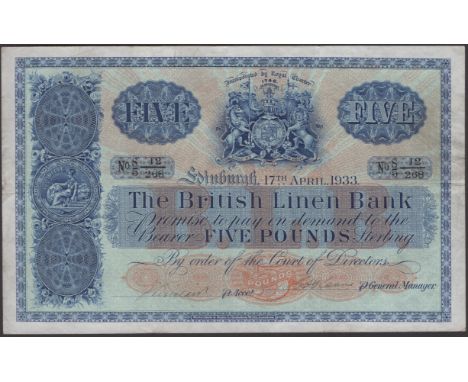 British Linen Bank, £5, 17 April 1933, serial number S/5 12/268, two manuscript signatures, last year of issue for type, orig
