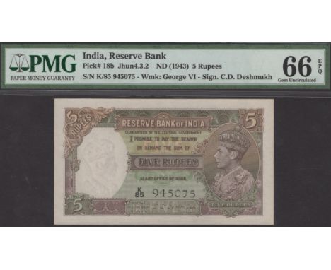 Reserve Bank of India, 5 Rupees, ND (1944), serial number K/85 945075, Deshmukh signature, in PMG holder 66 EPQ, gem uncircul