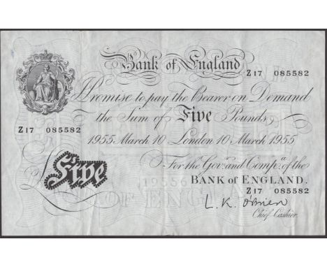Bank of England, Leslie K. O’Brien, £5, 10 March 1955, serial number Z/17 085582, original and fresh, good very fine to about