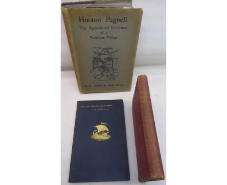 A G Ruston and Denis Witney, "Hooton Pagnaell", 1934, illustrated with dust jacket; J R Boyle, "The Lost Towns of the Humber"