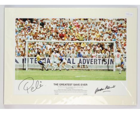 Pele & Gordon Banks Football signed print - The Greatest Save Ever - dual signed in black pen in border , 50x68 cm, With spor
