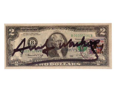 Andy Warhol (1928-1987), a Two Dollar Thomas Jefferson bill, 1976, hand signed by the artist in black marker, Serial number: 