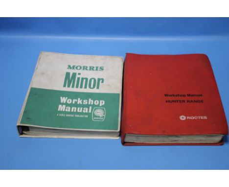 A MORRIS MINOR MANUAL TOGETHER WITH A ROOTES HUNTER MANUAL (2)
