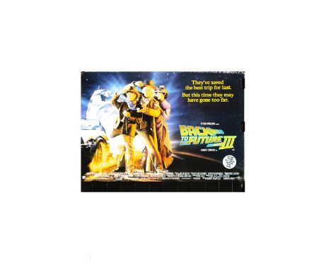 Back To The Future III (1990) UK Quad Poster, Back To The Future III (1990), UK Quad cinema poster suggesting “See Three Futu